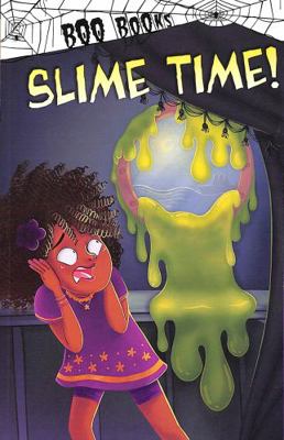 Slime Time! (Boo Books) 1398202517 Book Cover