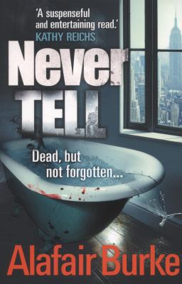 Never Tell 1847562566 Book Cover