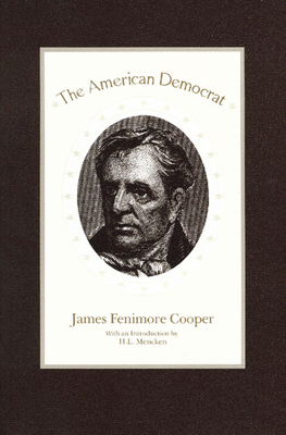 The American Democrat 0913966924 Book Cover