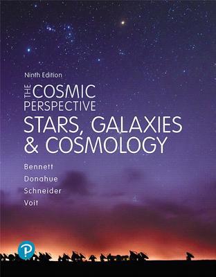 The Cosmic Perspective: Stars and Galaxies 0134990781 Book Cover