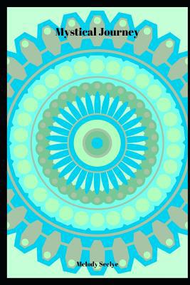 Mystical Journey 1070646989 Book Cover