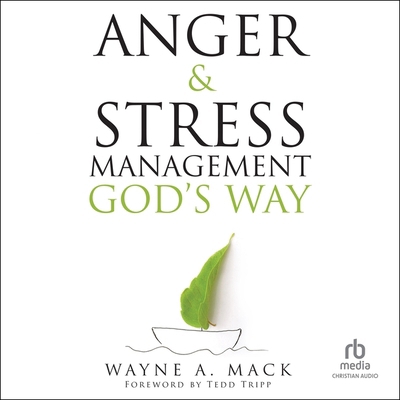 Anger and Stress Management God's Way B0CNQXDW23 Book Cover