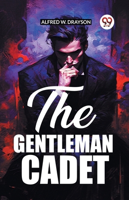 The Gentleman Cadet 9361426028 Book Cover