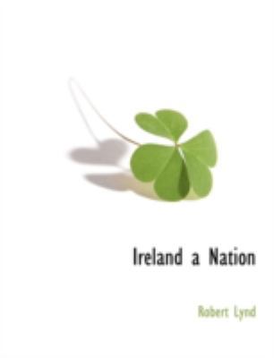 Ireland a Nation 1117873455 Book Cover