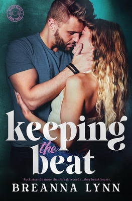 Keeping the Beat: A Second Chance, British Rock... 1955359180 Book Cover