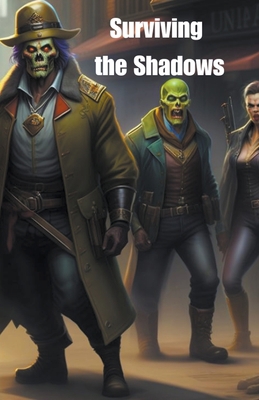 Surviving the Shadows B0C5Q835Y1 Book Cover