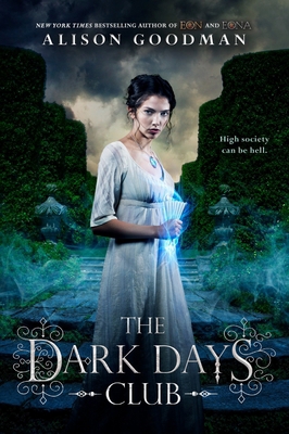 The Dark Days Club: Book 1 (A Lady Helen Novel) 0143188798 Book Cover