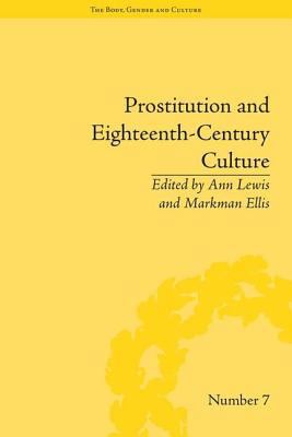 Prostitution and Eighteenth-Century Culture: Se... 1138661503 Book Cover