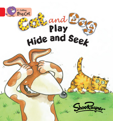 Cat and Dog Play Hide and Seek 0007471769 Book Cover