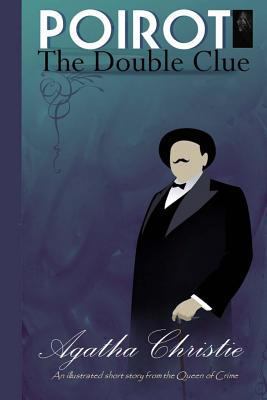 The Double Clue: And Other Hercule Poirot Stories - Book  of the Hercule Poirot