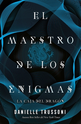 El Maestro de Los Enigmas. La Caja del Dragon [Spanish] B0H29PNJRL Book Cover