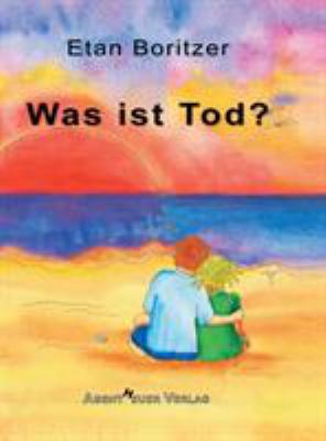Was ist Tod? [German] 3945976367 Book Cover