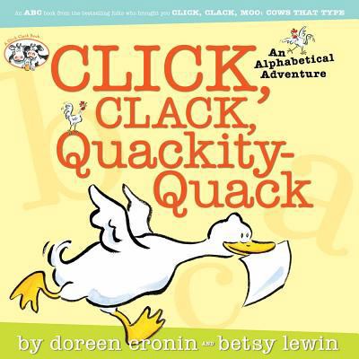 Click, Clack, Quackity-Quack 0689877153 Book Cover