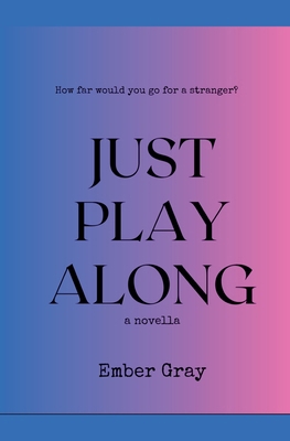 Just Play Along B0C8S9GTX5 Book Cover