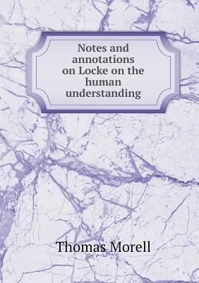 Notes and annotations on Locke on the human und... 5518795300 Book Cover