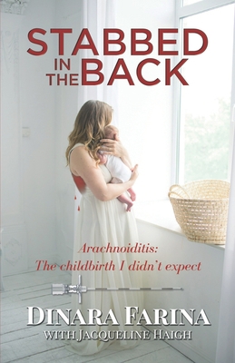 Stabbed in the Back: Arachnoiditis: The childbi... B089J59Z31 Book Cover