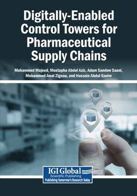 Digitally-Enabled Control Towers for Pharmaceut... B0HDPS5B15 Book Cover