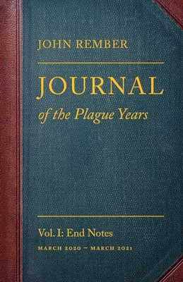 Journal of the Plague Years: End Notes B0FXNCM3GB Book Cover