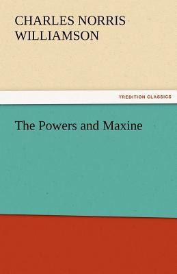 The Powers and Maxine 3842425066 Book Cover