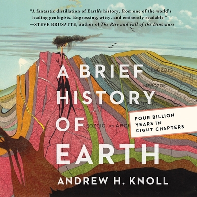 A Brief History of Earth Lib/E: Four Billion Ye... 1799953270 Book Cover