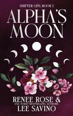 Alpha's Moon: Discreet Edition 1636932258 Book Cover