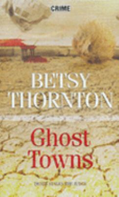 Ghost Towns 0709079575 Book Cover