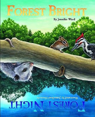 Forest Bright, Forest Night 1417690712 Book Cover