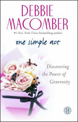 One Simple Act: Discovering the Power of Genero... B005OHSHXQ Book Cover