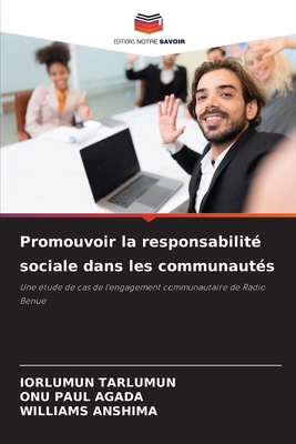 Promouvoir la responsabilité sociale dans les c... [French] 6208636817 Book Cover