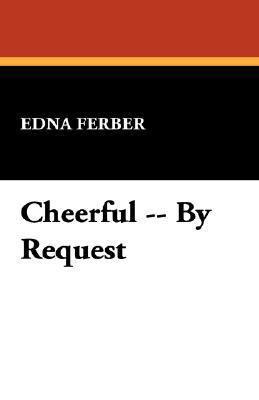 Cheerful, by Request 1434488691 Book Cover