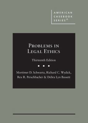 Problems in Legal Ethics (American Casebook Ser... 1647082587 Book Cover