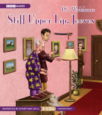 Stiff Upper Lip, Jeeves 1572704845 Book Cover