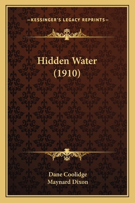 Hidden Water (1910) 1164202588 Book Cover