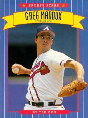 Greg Maddux: Pitching Ace 0516443895 Book Cover