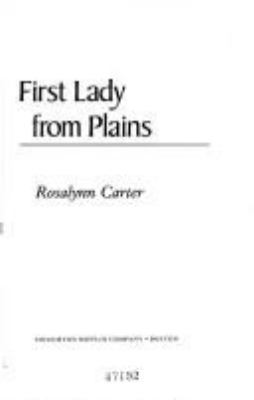 First Lady from Plains 0395352940 Book Cover