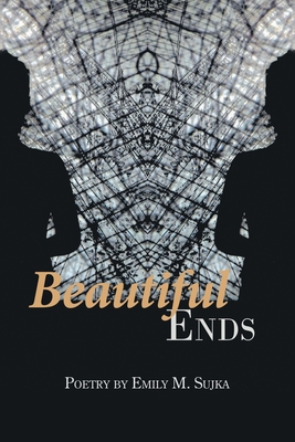 Beautiful Ends 1982274093 Book Cover
