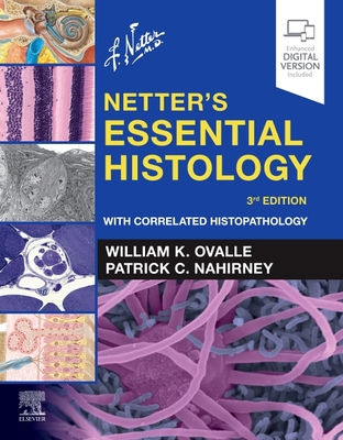 Netter's Essential Histology: With Correlated H... 0323694640 Book Cover