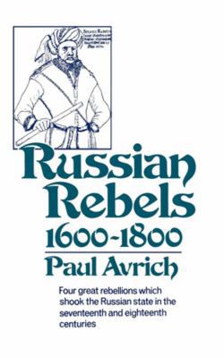 Russian Rebels, 1600-1800 0393008363 Book Cover