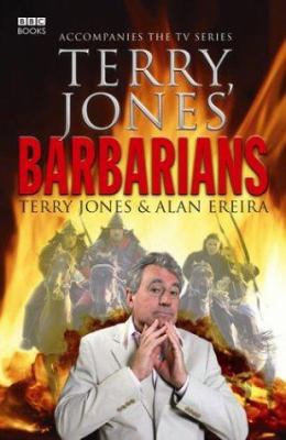 Terry Jones' Barbarians 0563493186 Book Cover