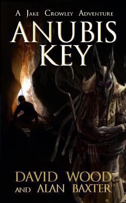 Anubis Key: A Jake Crowley Adventure 1548256153 Book Cover