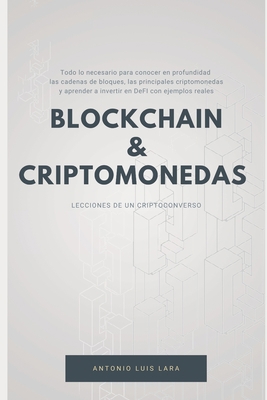 Blockchain & Criptomonedas: Lecciones de un cri... [Spanish] B08VRMMVJV Book Cover