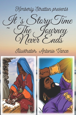 It's StoryTime The Journey Never Ends B08LQKHQ9S Book Cover