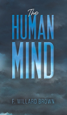 The Human Mind B0CP66CBMV Book Cover