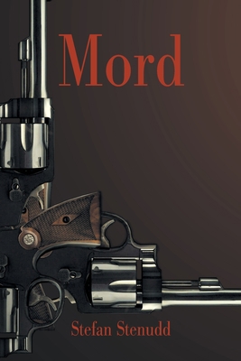 Mord [Swedish] 9178940915 Book Cover