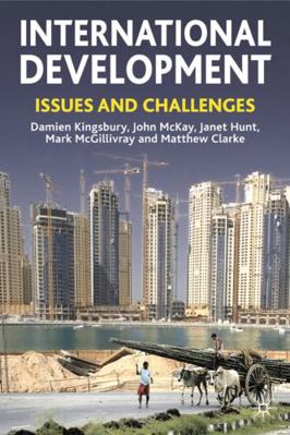 International Development: Issues and Challenges 0230573428 Book Cover