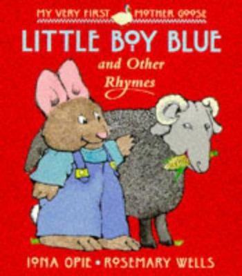 Little Boy Blue and Other Rhymes (My Very First... 0744555566 Book Cover