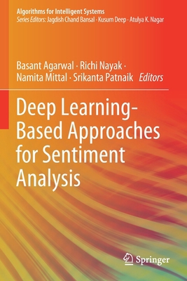 Deep Learning-Based Approaches for Sentiment An... 9811512183 Book Cover