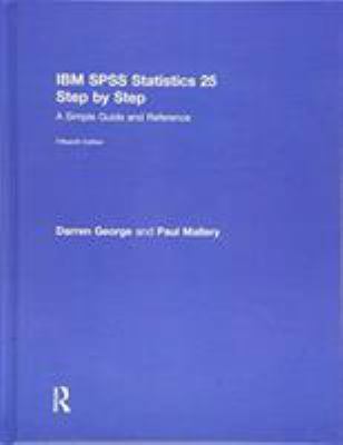 IBM SPSS Statistics 25 Step by Step: A Simple G... 1138491047 Book Cover