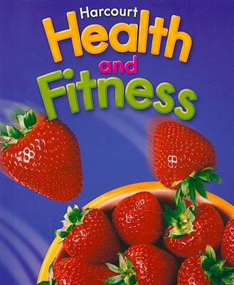 Harcourt Health & Fitness: Student Edition Grad... 0153375302 Book Cover