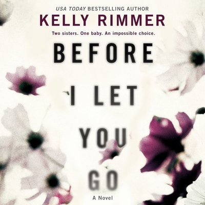 Before I Let You Go Lib/E 1538510472 Book Cover